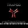 Trypod - Reflection